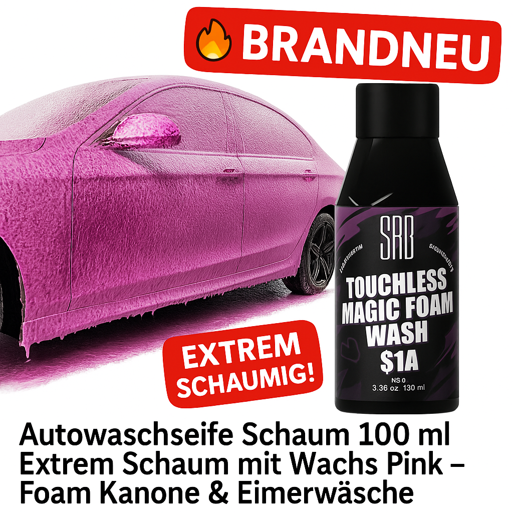 Autowaschseife Schaum 100 ml Extrem Schaum mit Wachs Pink – Foam Kanone & Eimerwäsche