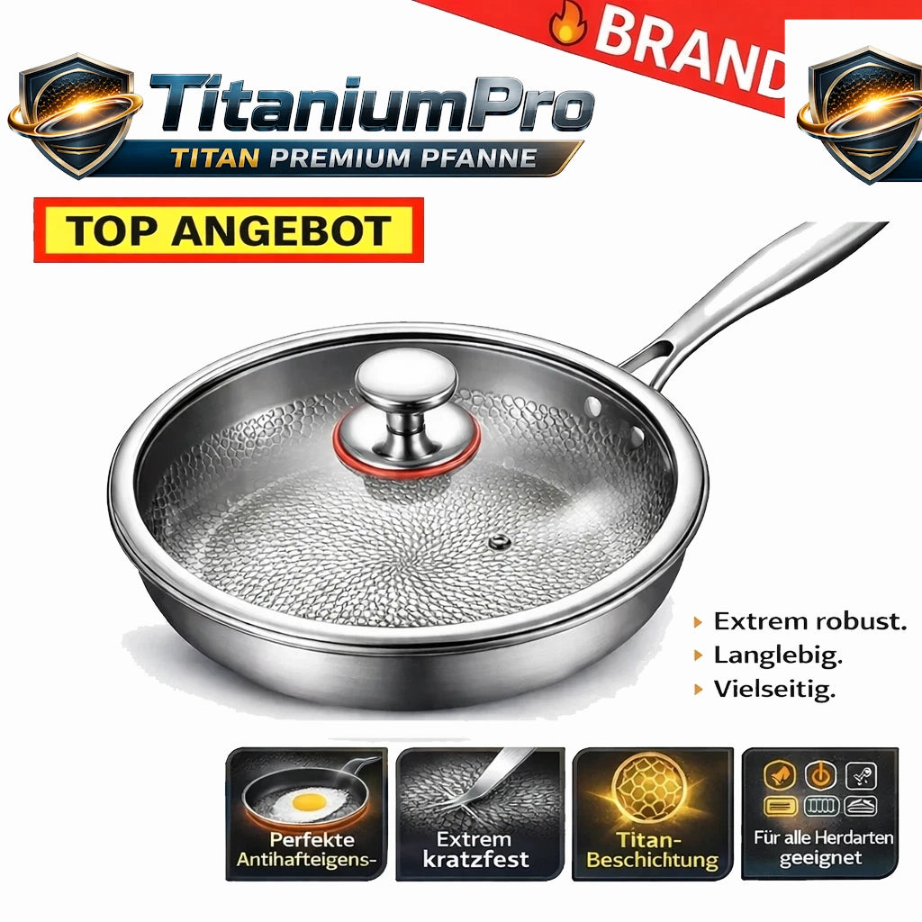 TitaniumPro™ Titan Premium Pfanne Bratpfanne antihaft & kratzfest Original mit Deckel